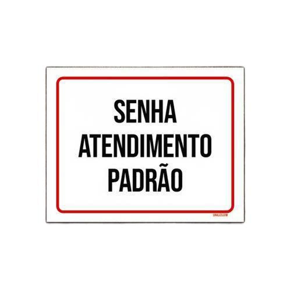 Placa Sinalização Senha Atendimento Padrão 18x23cm 10un