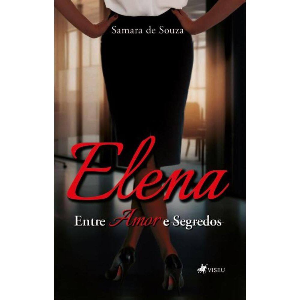 Elena: Entre Amor e Segredos