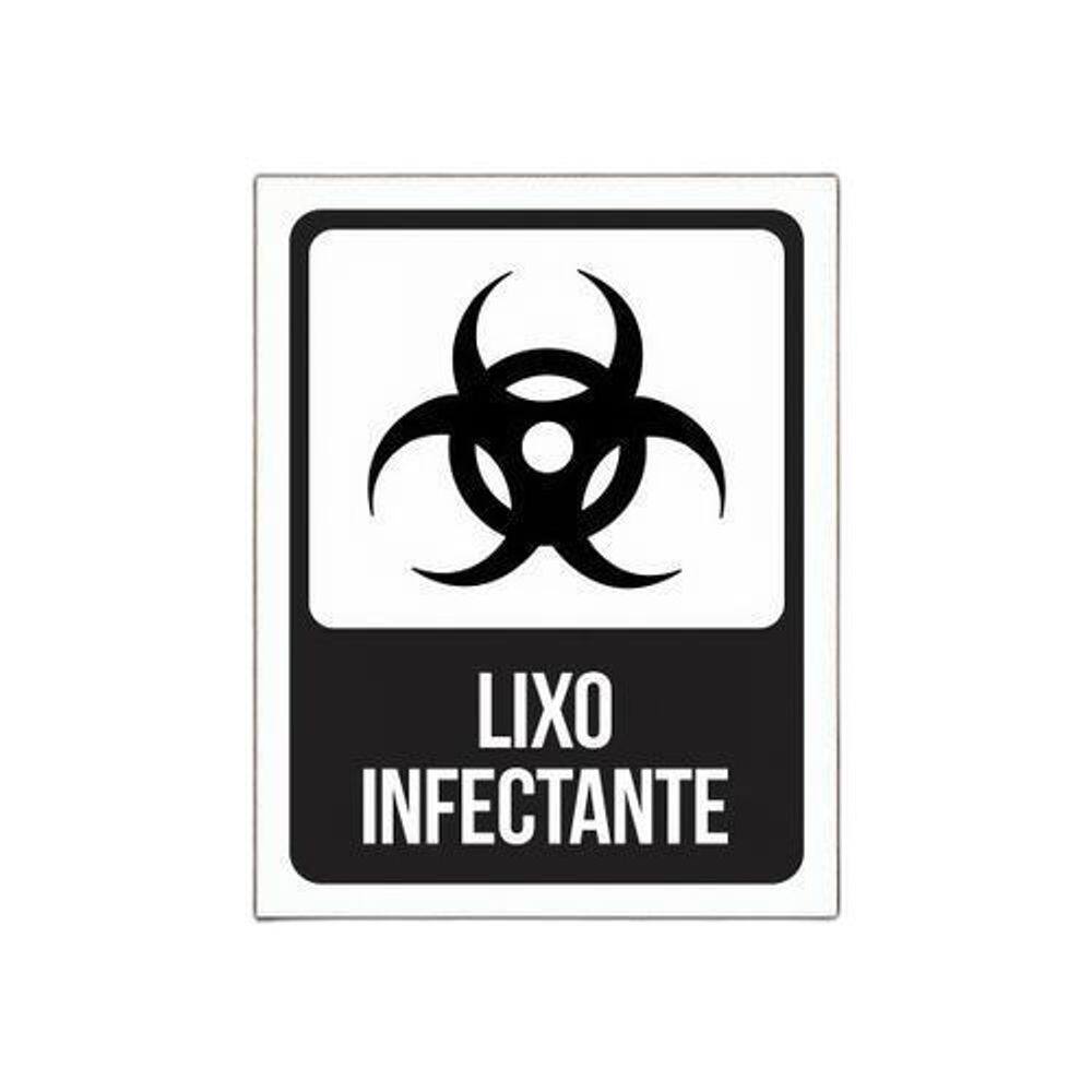 Placa Lixo Infectante - Placa De Sinalização Preto E Branco