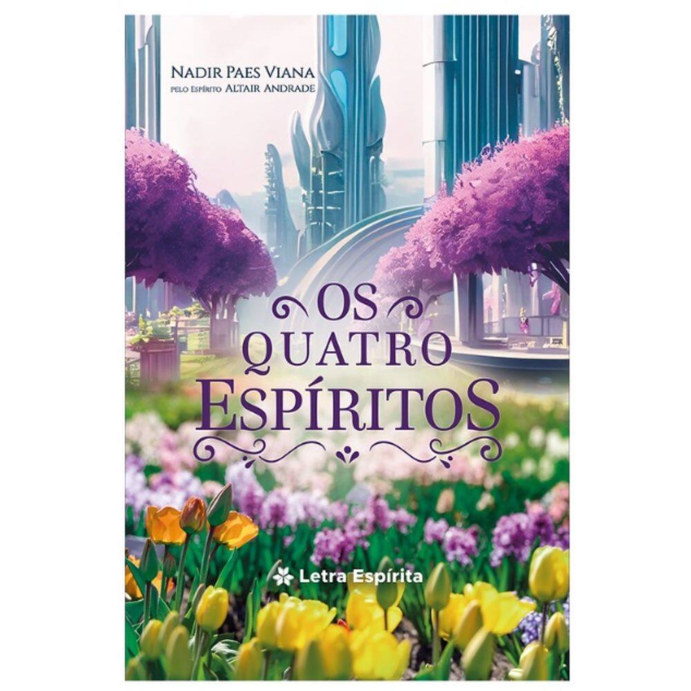 Quatro Espíritos (Os)