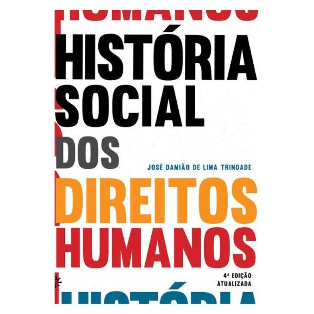 História Social Dos Direitos Humanos