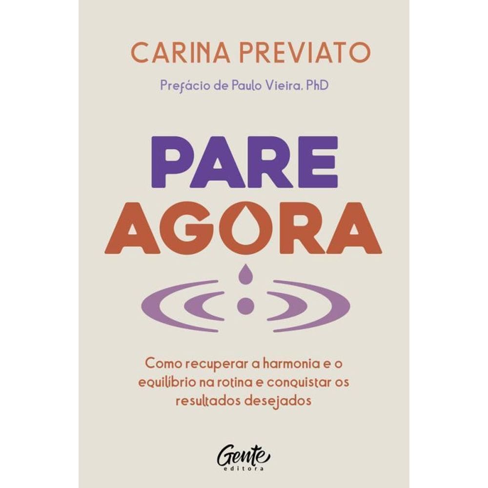 Pare Agora Como Recuperar A Harmonia E O Equilíbrio Na