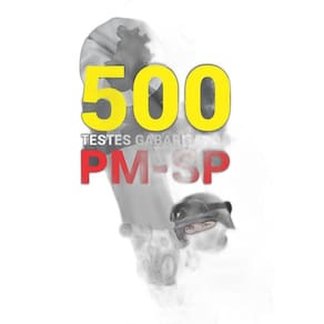 Caderno De Teste Pm-Sp 500 Testes Gabaritados