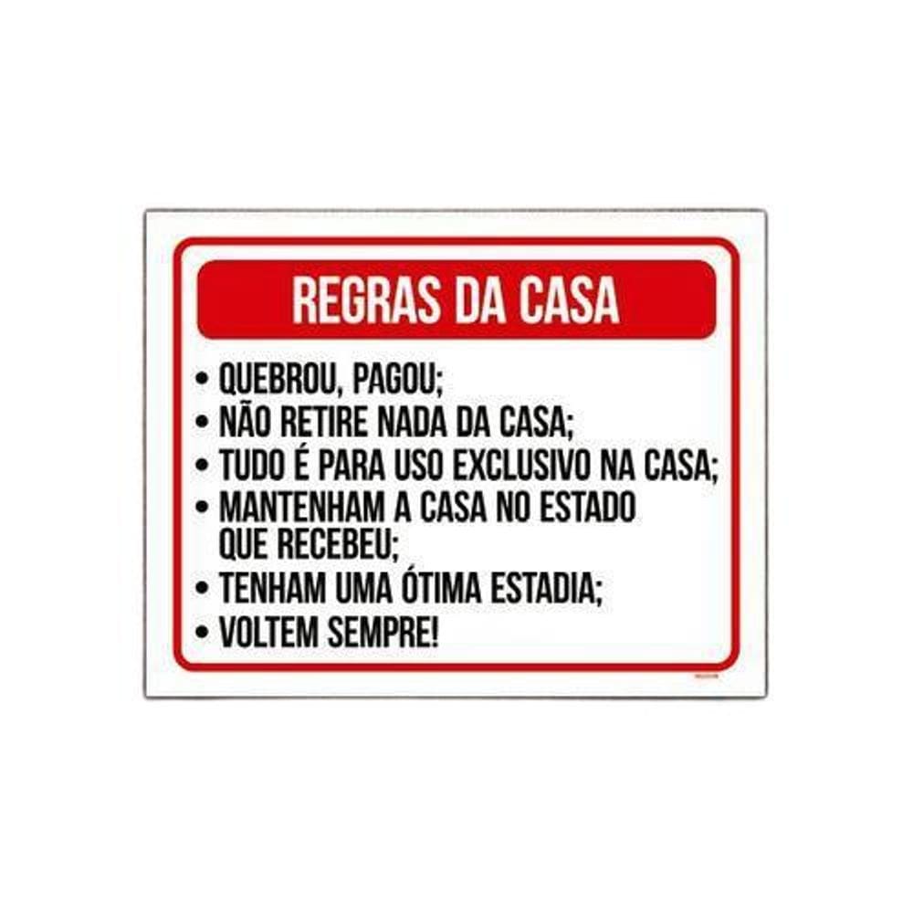 Placa Sinalização - Regras Casa Quebrou Pagou 18X23
