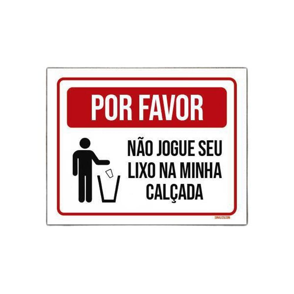 Placa Por Favor Não Jogue Lixo Na Calçada 18X23