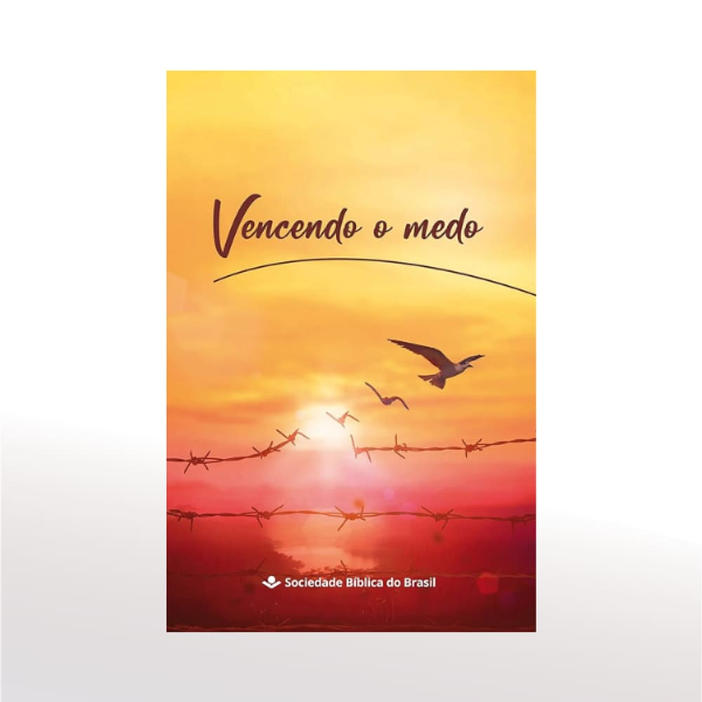 Livro Vencendo o Medo - Impresso