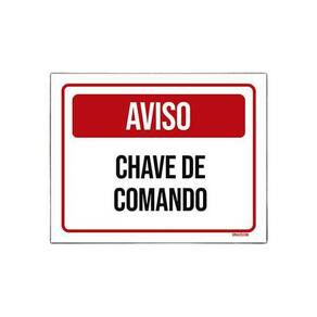 Placa De Sinalização - Aviso Chave De Comando 27X35