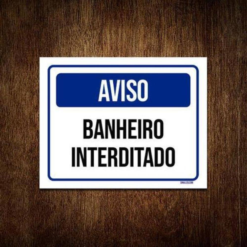 Kit 5 Placas Aviso Banheiro Interditado