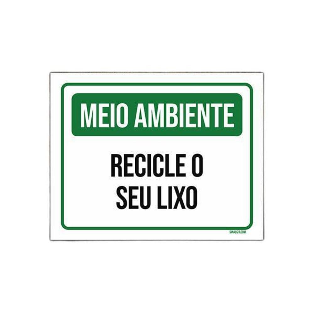 Placa De Sinalização - Meio Ambiente Recicle Lixo 27X35