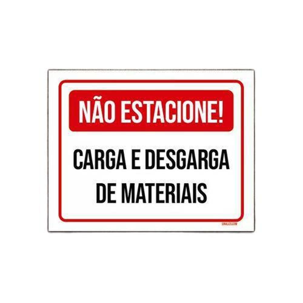 Placa Não Estacione Carga Descarga De Materiais 27X35