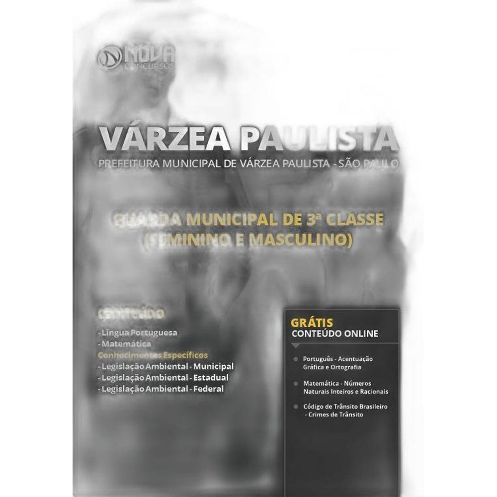 Apostila Prefeitura Várzea Paulista Sp - Guarda Municipal