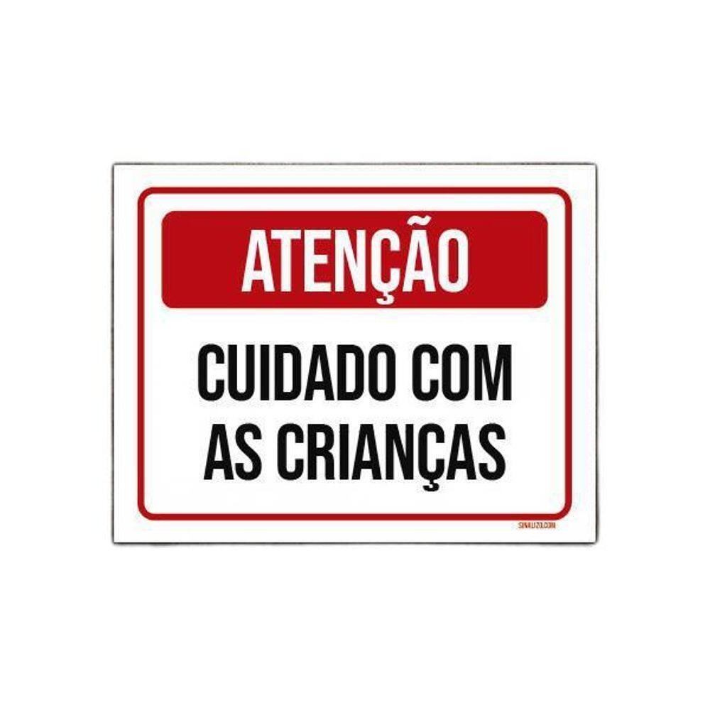 Placa De Sinalização - Atenção Cuidado Com Crianças 27X35