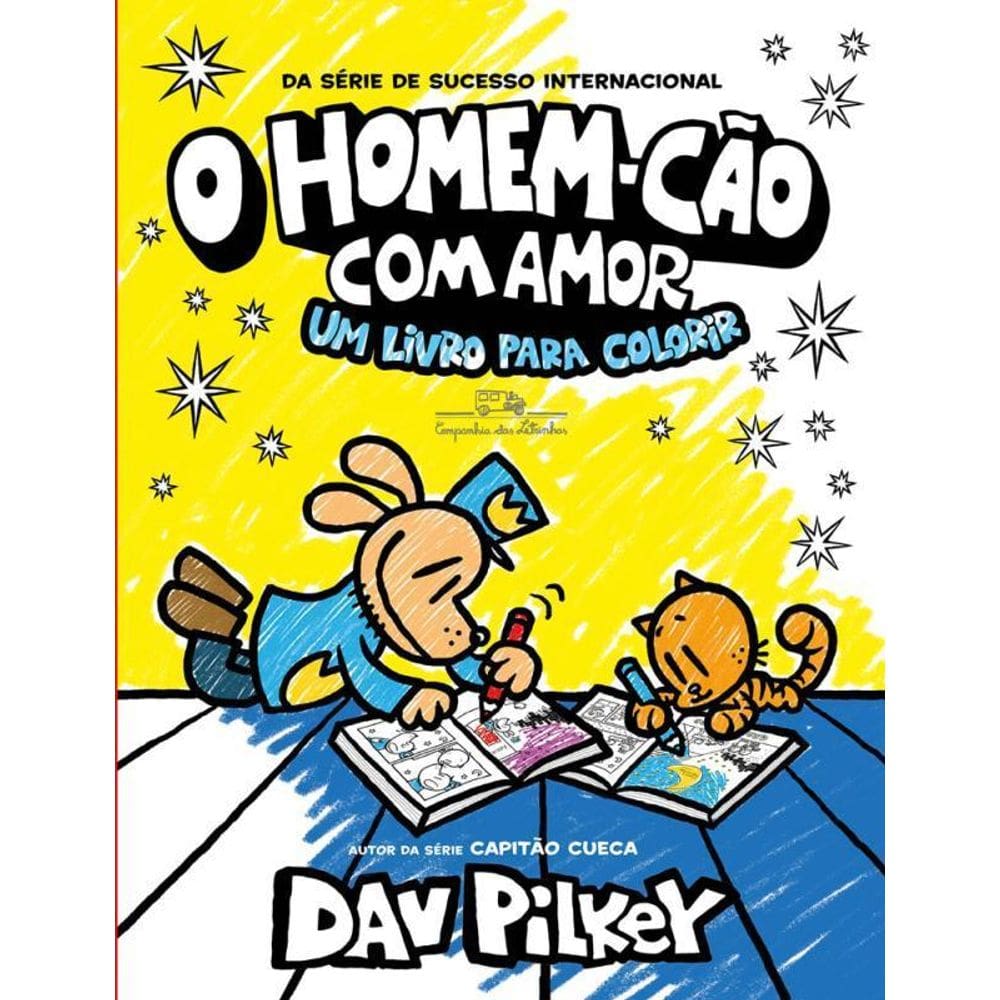 O Homem Cão Com Amor Um Livro Para Colorir