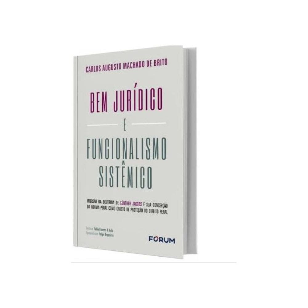 Bem Jurídico E Funcionalismo Sistêmico - 2025