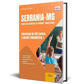 Apostila Prefeitura Serrania Mg 2024 Professor Pré-Escola E