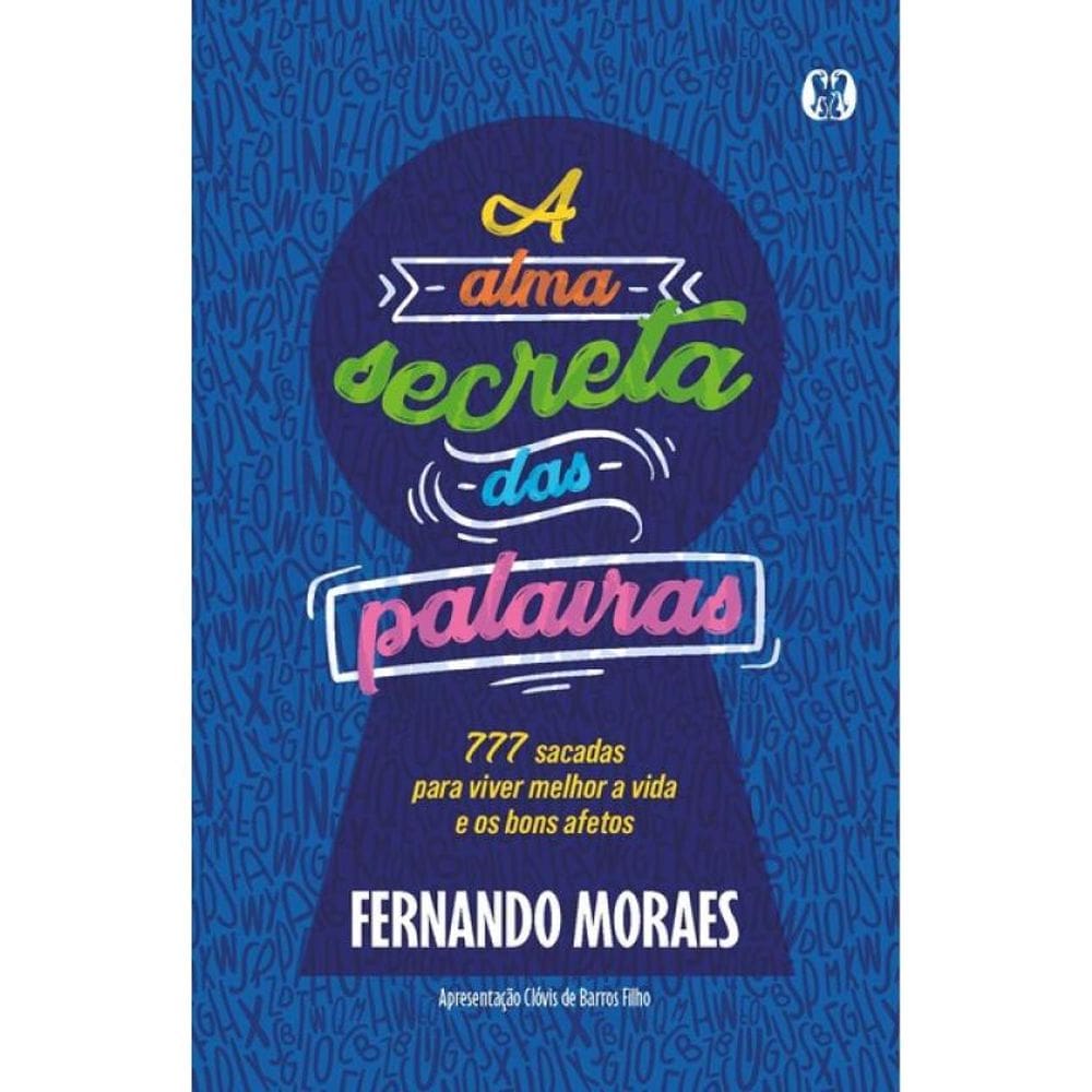 A Alma Secreta Das Palavras