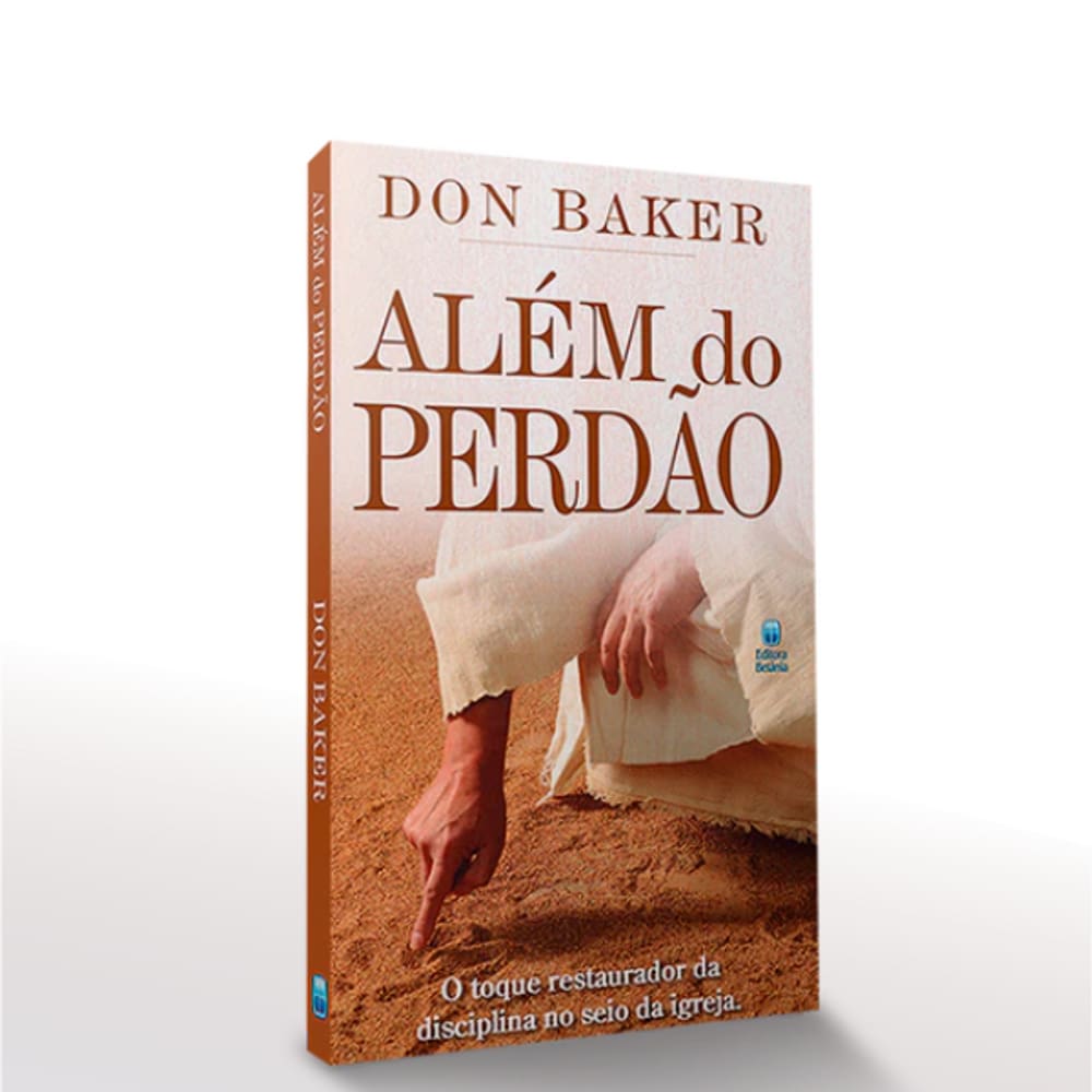 Livro Além do Perdão - Don Baker