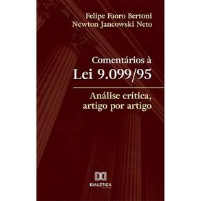 Comentários à Lei 9.099/95: análise crítica, artigo por artigo