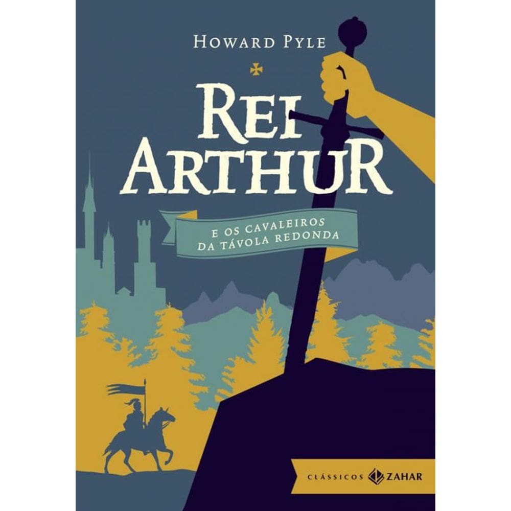 Livro Rei Arthur E Os Cavaleiros Da Tavola Redonda
