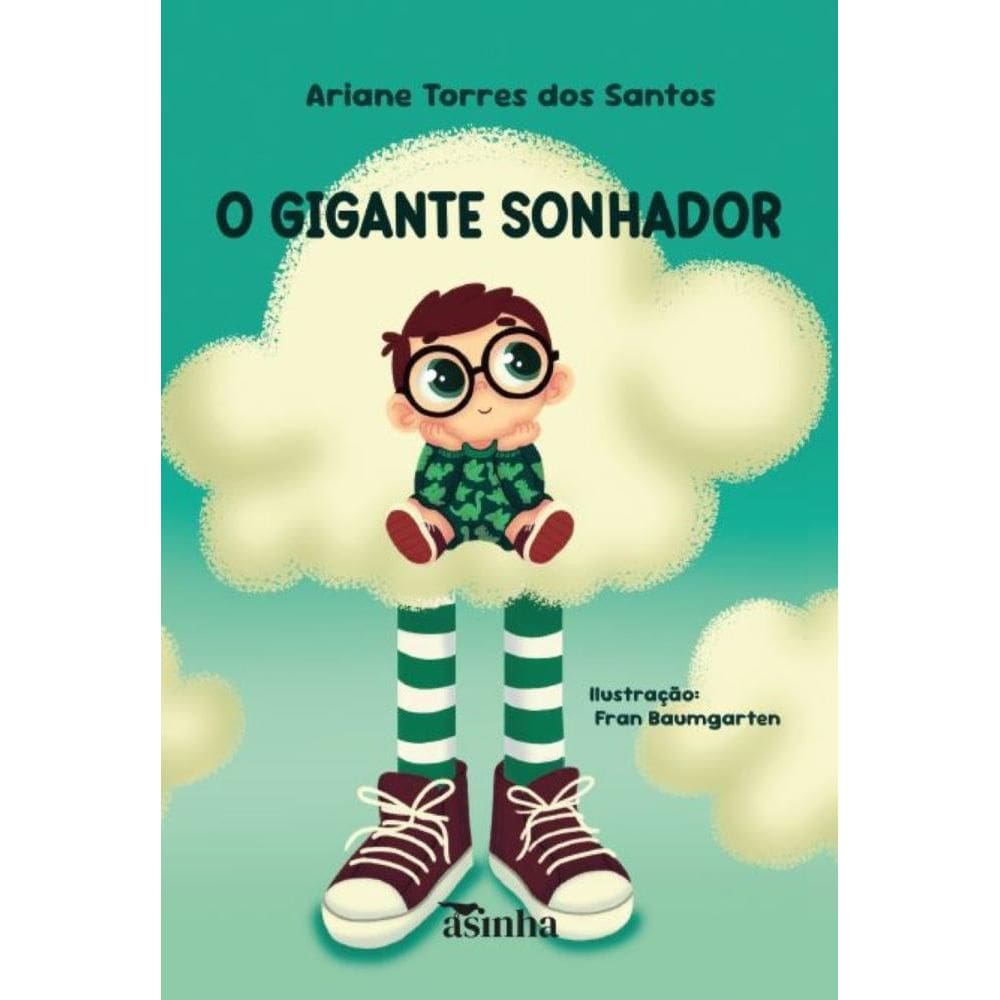 O gigante sonhador