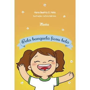Bela banguela ficou bela