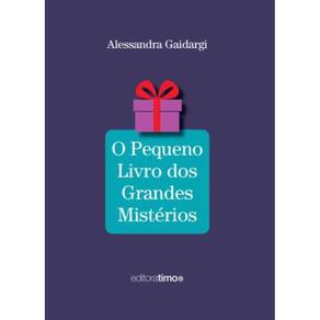 O pequeno livro dos grandes mistérios