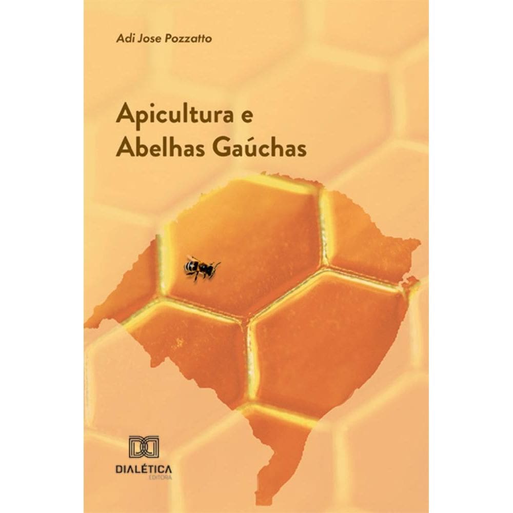 Apicultura e Abelhas Gaúchas