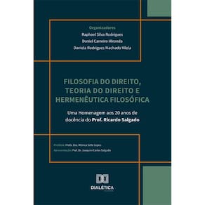 Filosofia do Direito, Teoria do Direito e Hermenêutica Filosófica: Uma homenagem aos 20 anos de docência do Prof. Ricardo Salgado