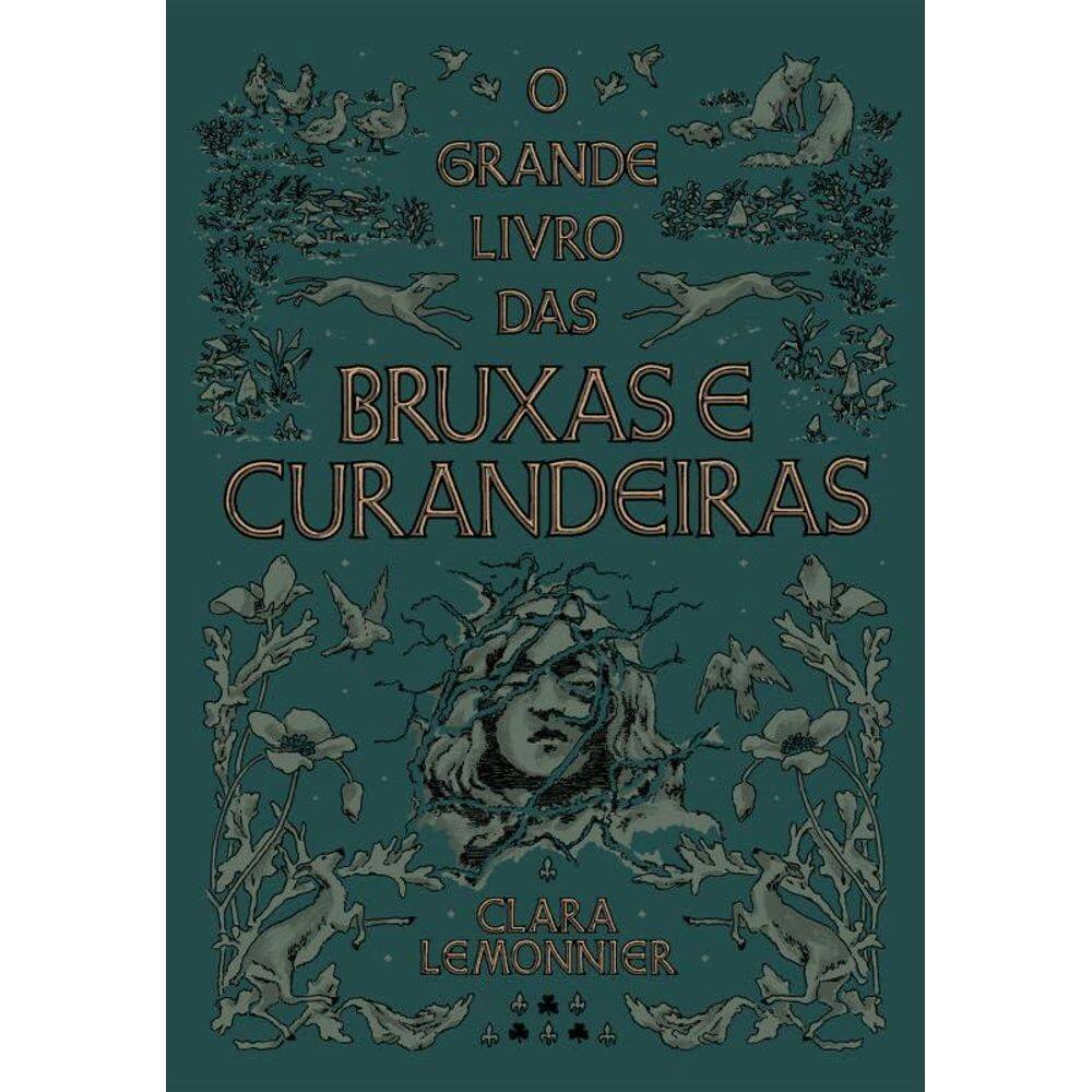 O grande livro das bruxas e curandeiras