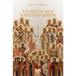 Escritos Dos Santos Padres