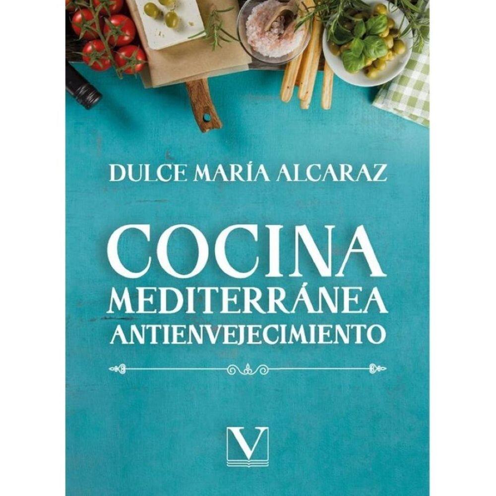 Cocina mediterránea antienvejecimiento - Espanhol