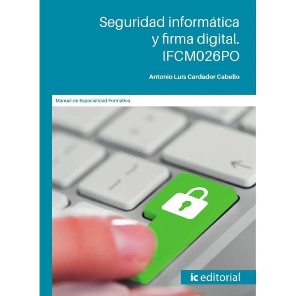 Seguridad informática y firma digital - Espanhol