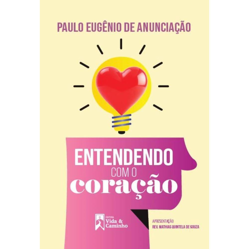 Entendendo com o coração