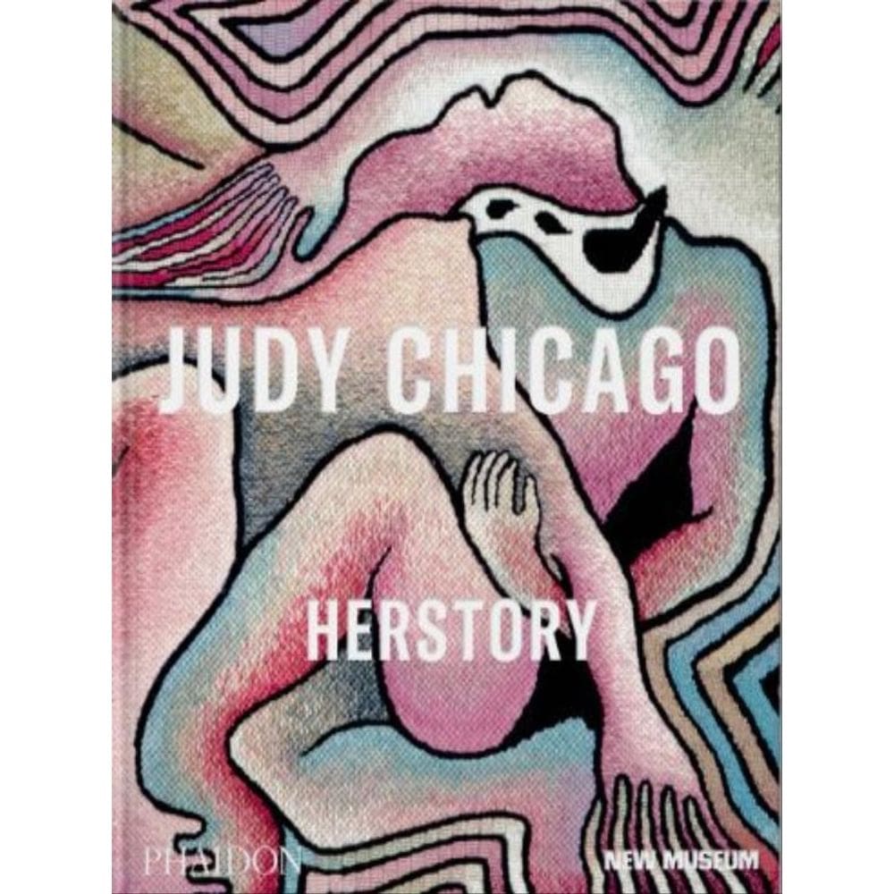 Judy Chicago - Herstory