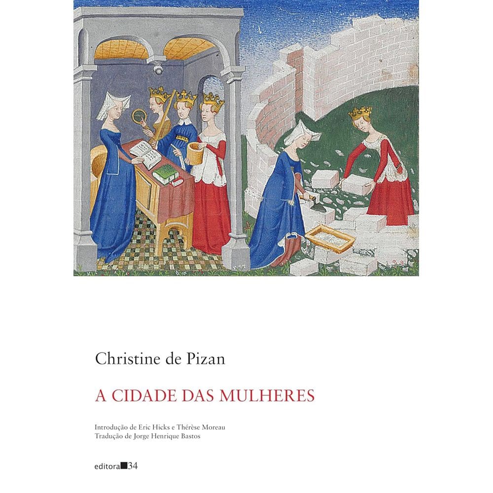 A Cidade das Mulheres - Christine de Pizan