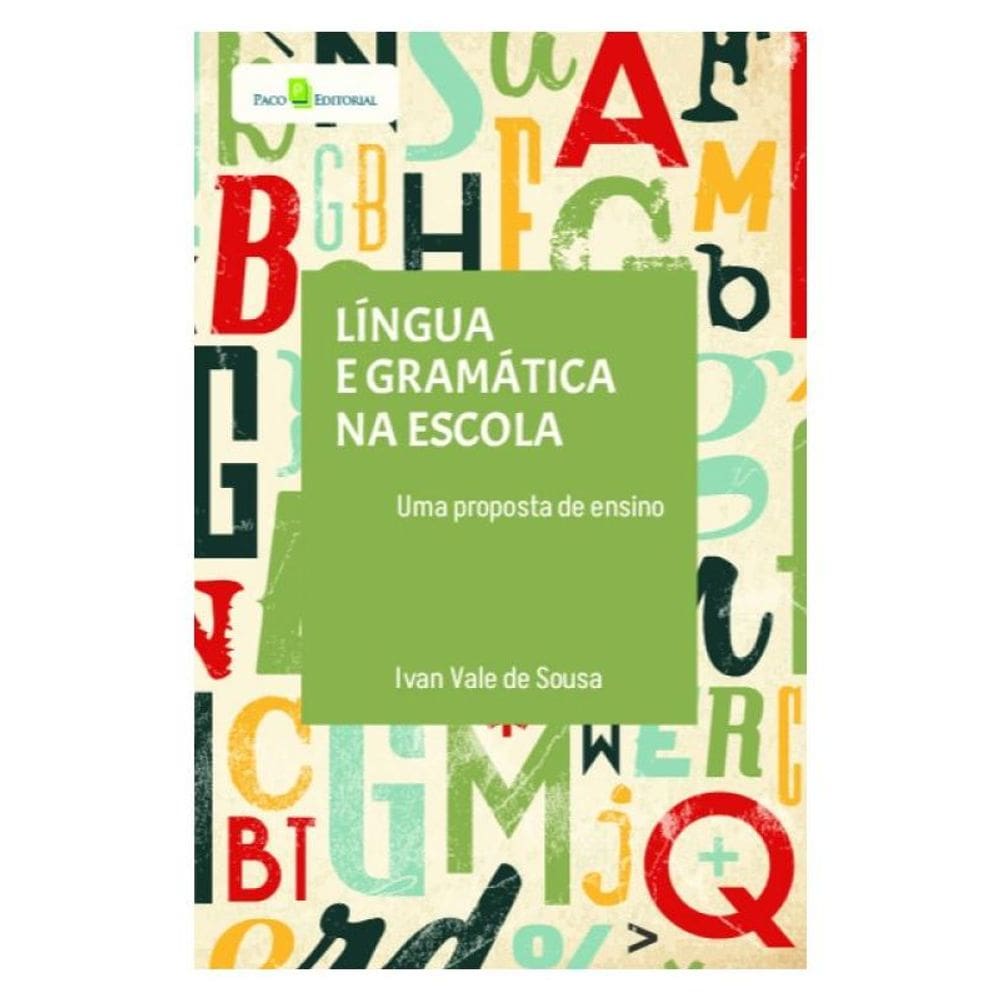 Língua E Gramática Na Escola