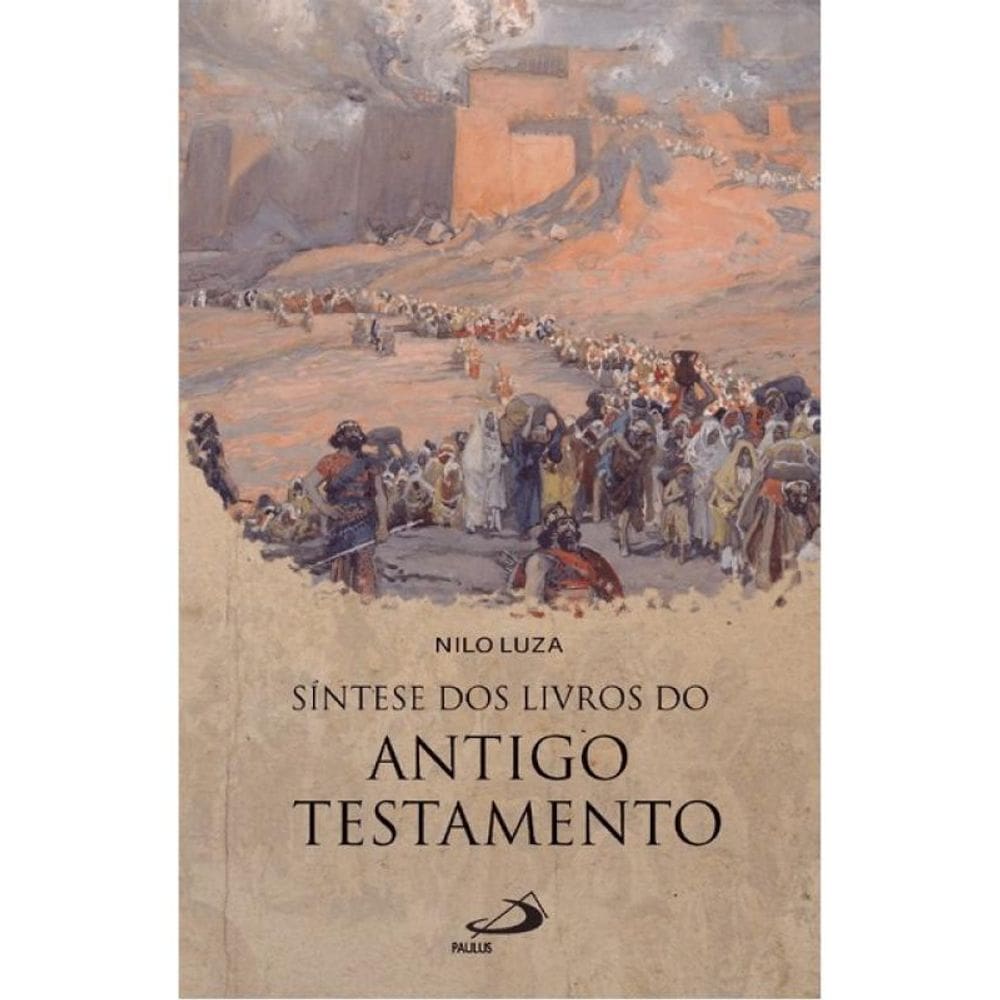 Síntese Dos Livros Do Antigo Testamento