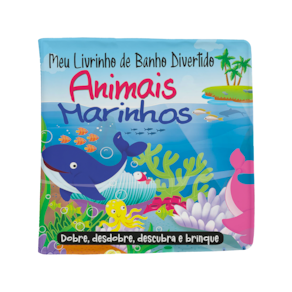 Meu Livrinho de Banho Divertido 03 - Animais Marinhos