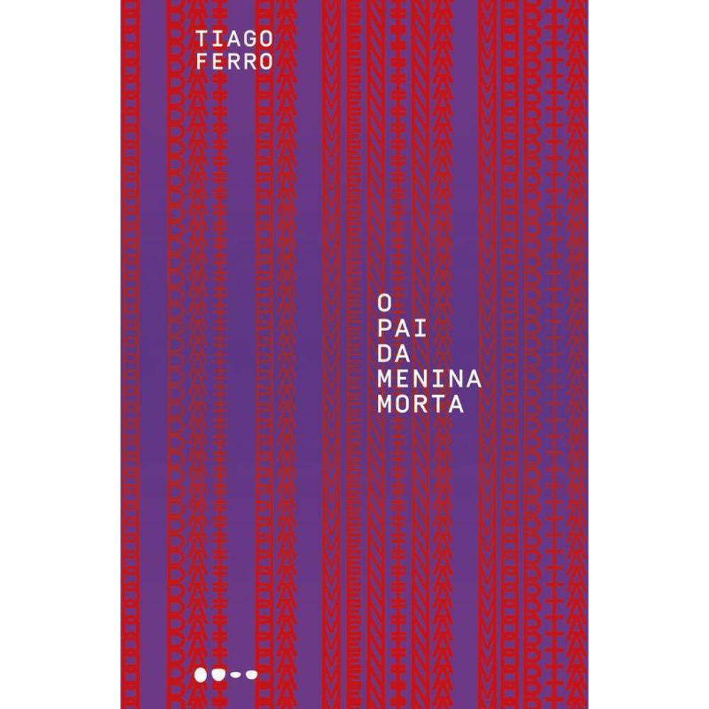 Livro Pai Da Menina Morta, O