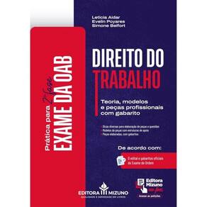 Direito Do Trabalho - Prática Para 2ª Fase - Exame Da Oab