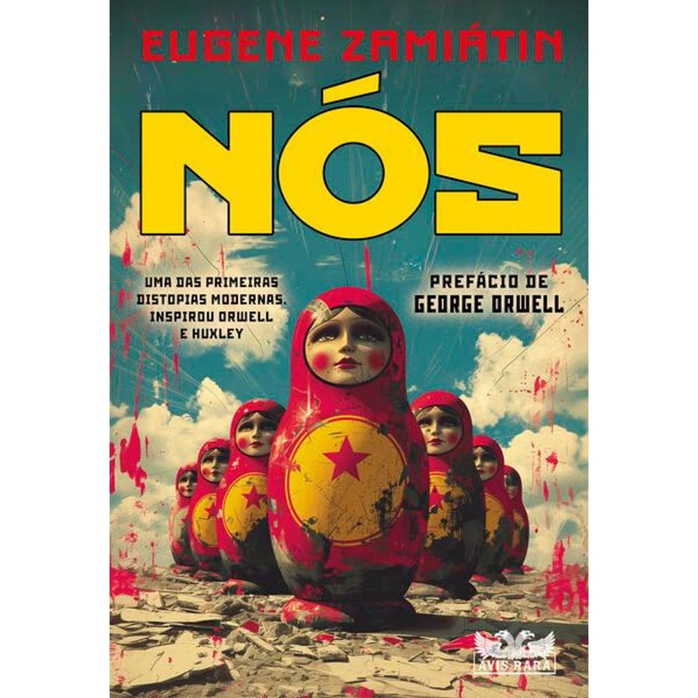 Nós – Prefácio George Orwell