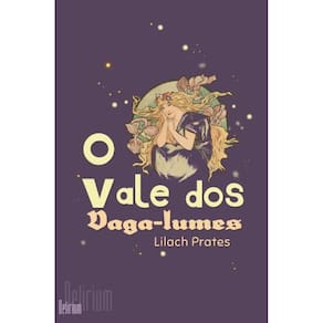 O vale dos vaga-lumes