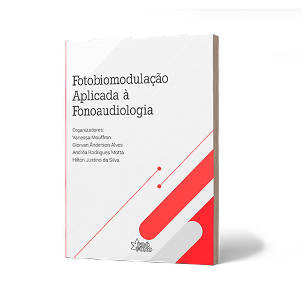 Fotobiomodulação Aplicada à Fonoaudiologia