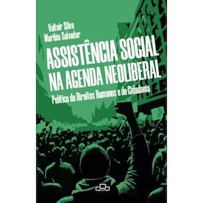 Assistência social na extrema agenda neoliberal