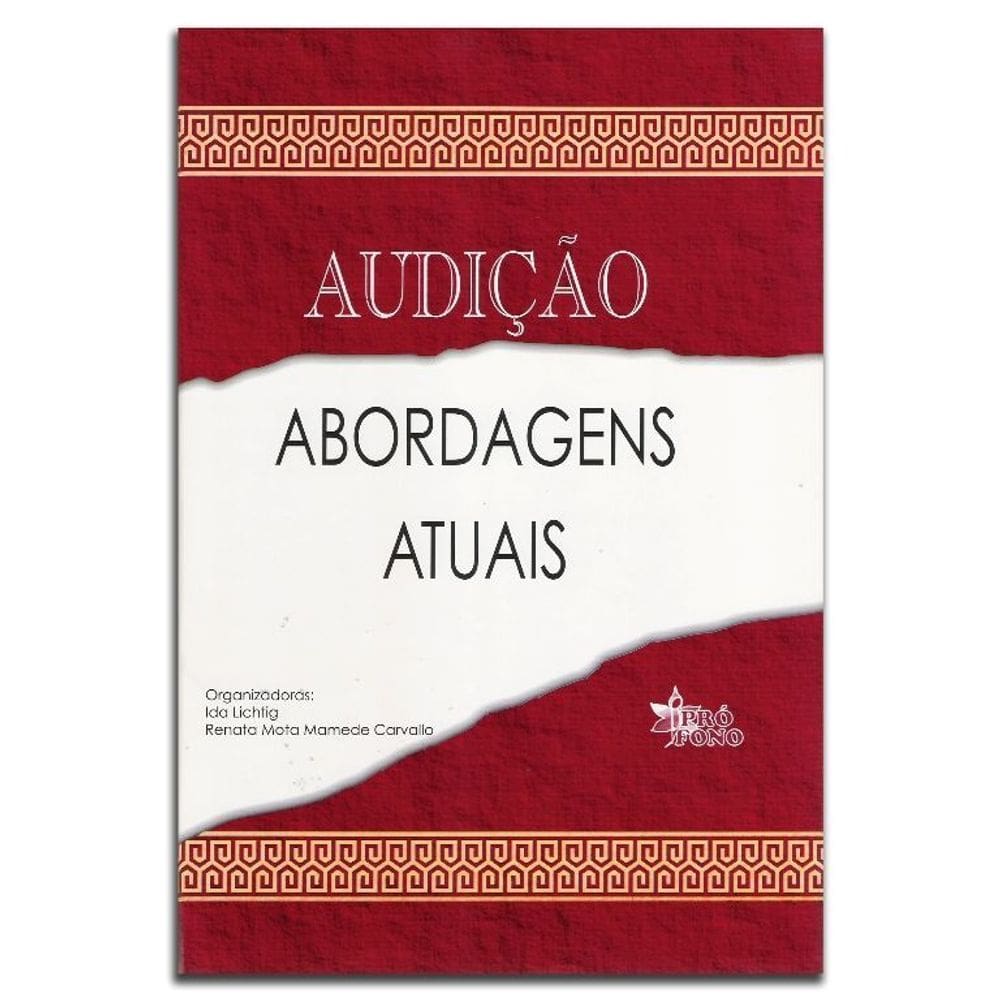 Audição: abordagens atuais