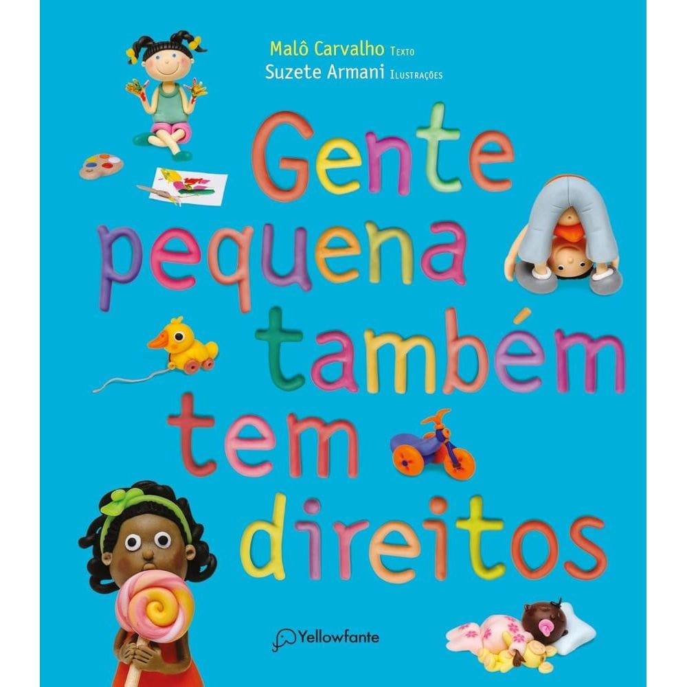 Gente pequena também tem direitos(2012)