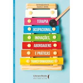 Terapia ocupacional, inovações, abordagens e práticas transformadoras(2012)