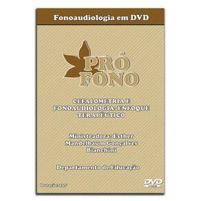 Fonoaudiologia em DVD – Cefalometria e Fonoaudiologia: Enfoque Terap.