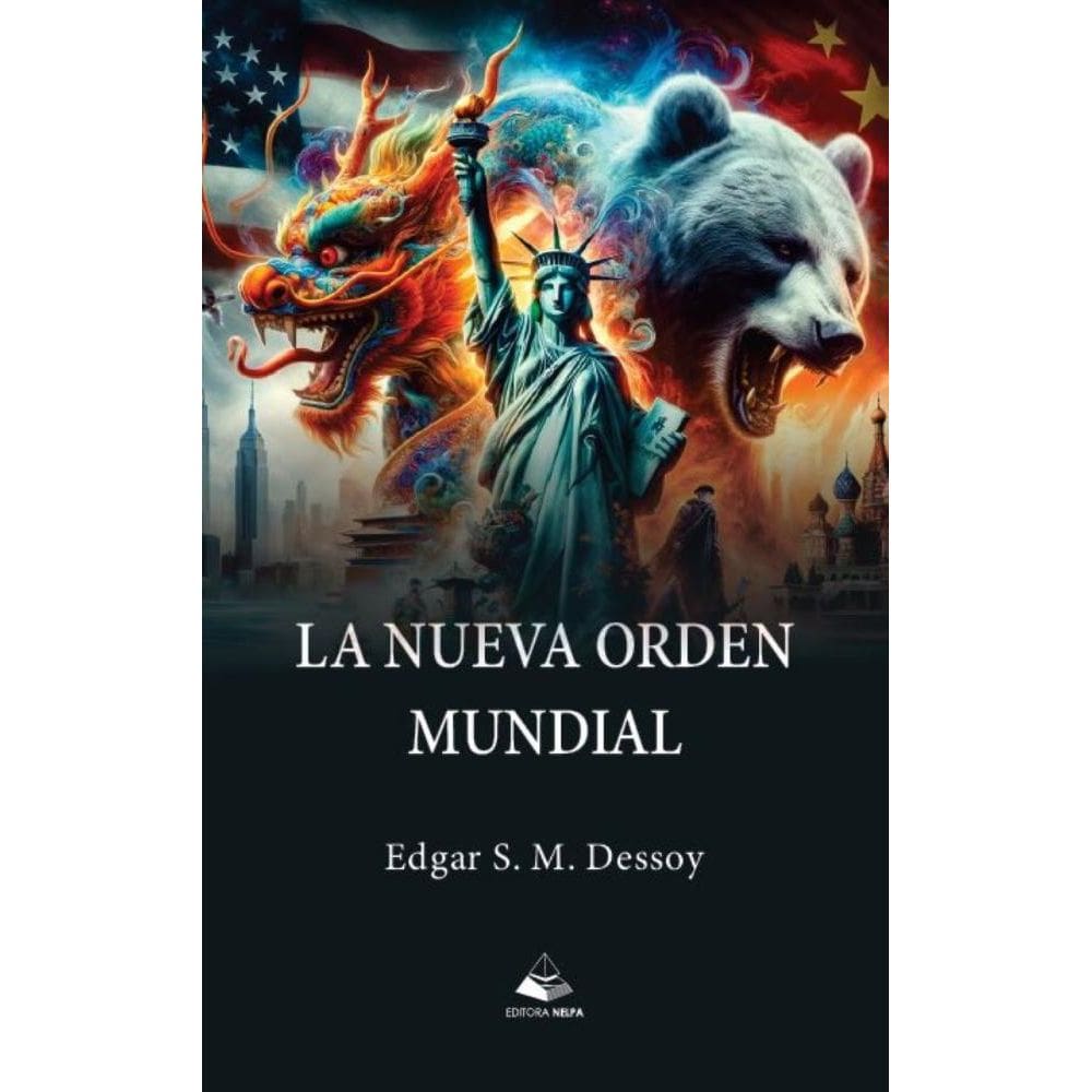 La Nueva Ordem Mundial