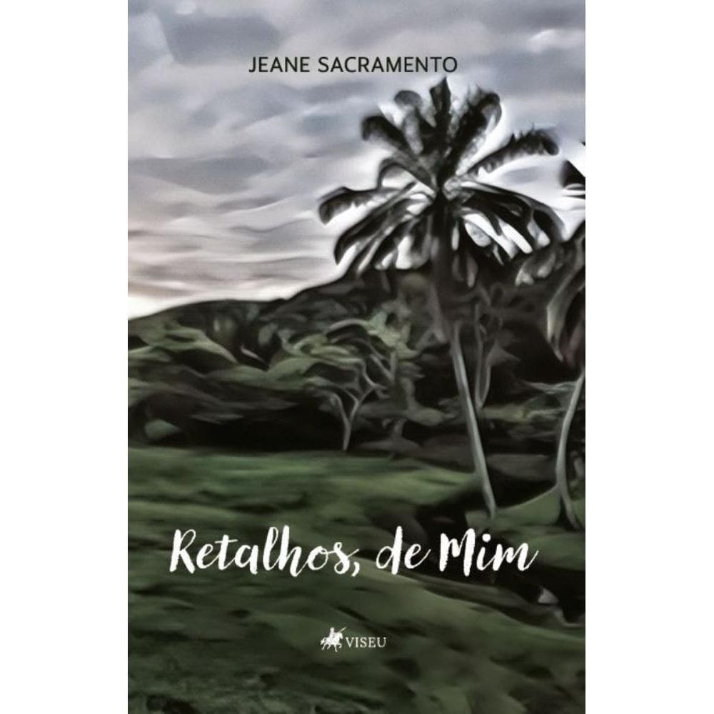 Retalhos, de Mim